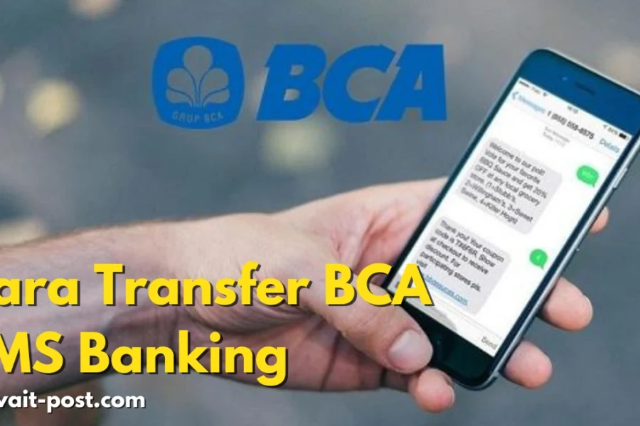 Cara Transfer BCA SMS Banking